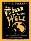 Cover image for The Tiger In the Well